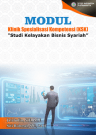 MODUL KLINIK SPESIALISASI KOMPETENSI “STUDI KELAYAKAN BISNIS SYARIAH”